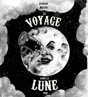  Le Voyage Dans La Lune: Fantastik Bir Seyahatin 1903'teki Görkemli Başlangıcı!